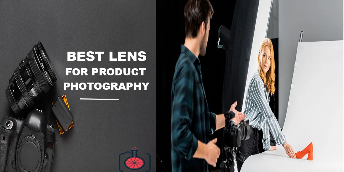 20 Best Lens For Product Photography 2023