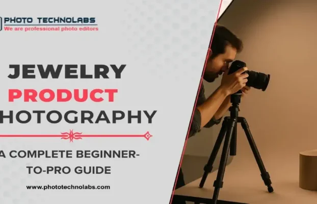 Jewelry Product Photography – A Complete Beginner-to-Pro Guide